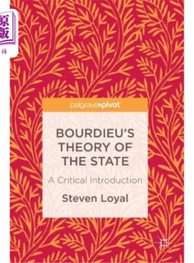 海外直订Bourdieu's Theory of the State: A Critical Introduction 布迪厄的国家理论：批判性导论