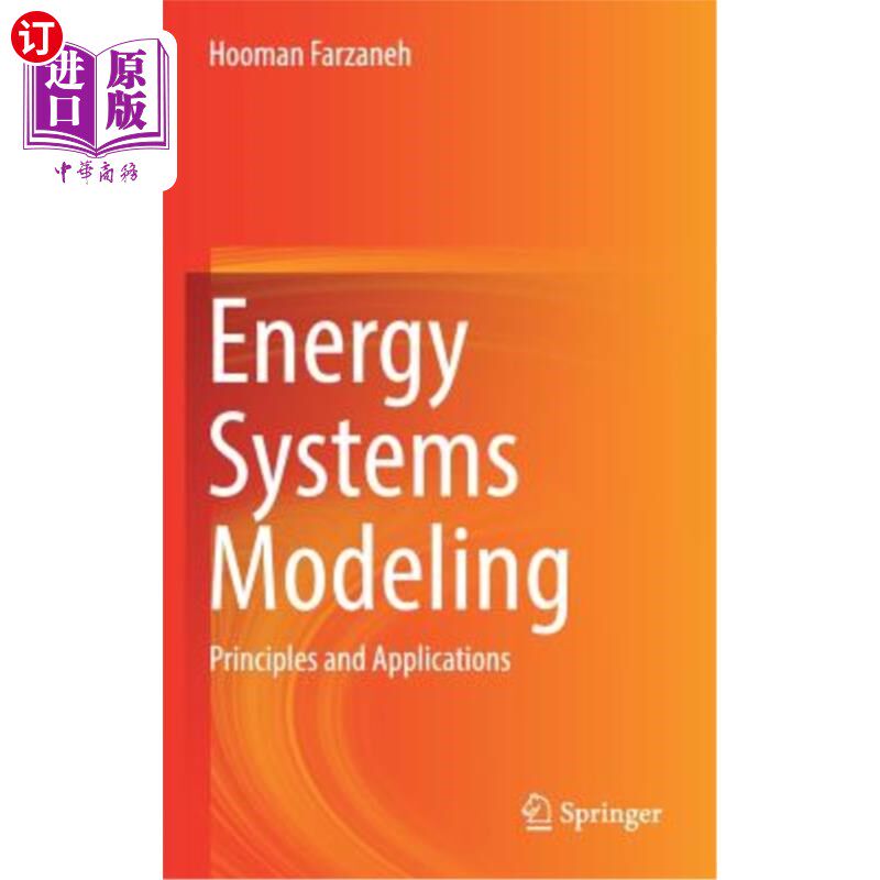 海外直订Energy Systems Modeling: Principles and Applications 能源系统建模:原理与应用