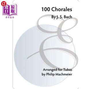 Bach 100首合唱曲 海外直订100 巴赫 Chorales