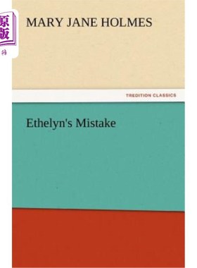 海外直订Ethelyn's Mistake Ethelyn的错误