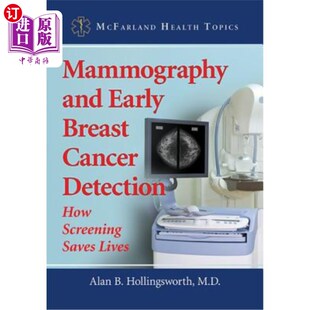 How 乳房x光检查与早期乳腺癌检 Early Lives Saves Screening Detection Cancer Breast and 海外直订医药图书Mammography