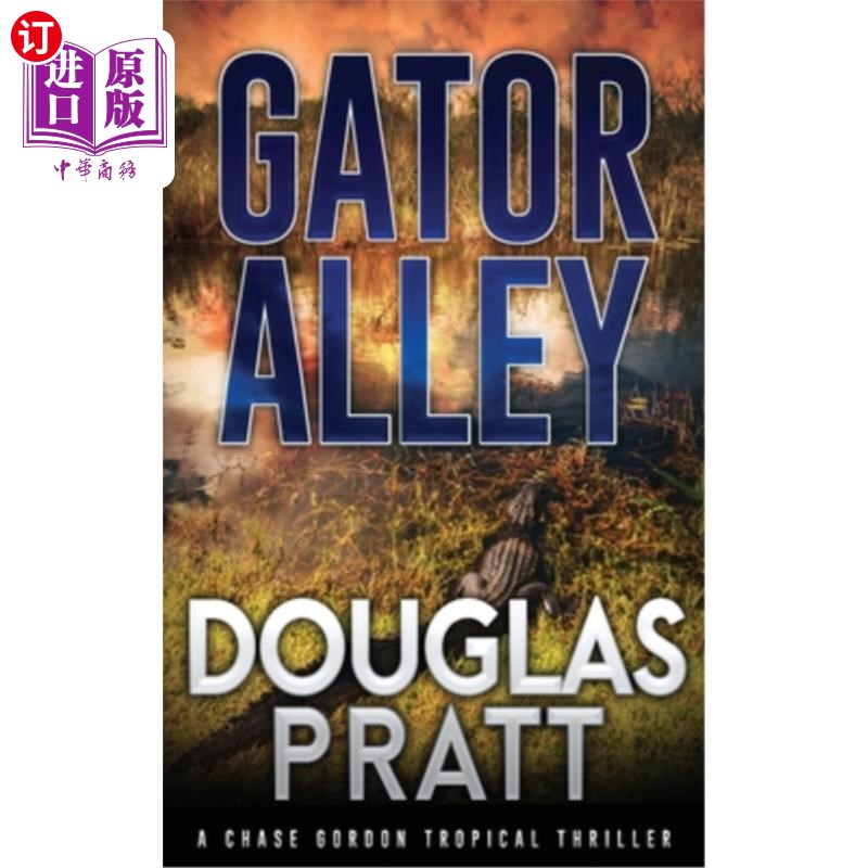 海外直订Gator Alley 短吻鳄巷