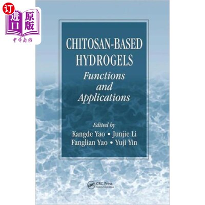 海外直订Chitosan-Based Hydrogels Chitosan-Based水凝胶