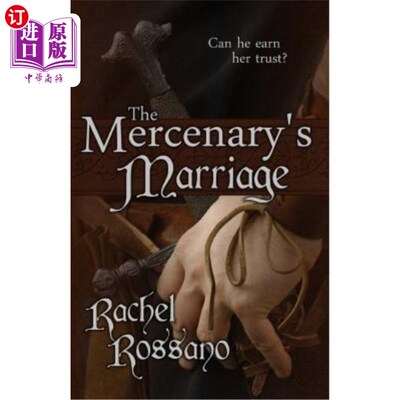 海外直订The Mercenary's Marriage 雇佣兵的婚姻