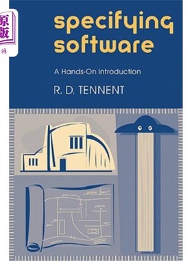海外直订Specifying Software: A Hands-On Introduction 指定软件：动手介绍
