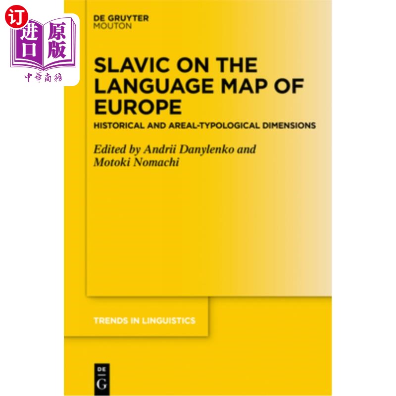 海外直订Slavic on the Language Map of Europe: Historical and Areal-Typological Dimension 欧洲语言地图上的斯拉夫语: