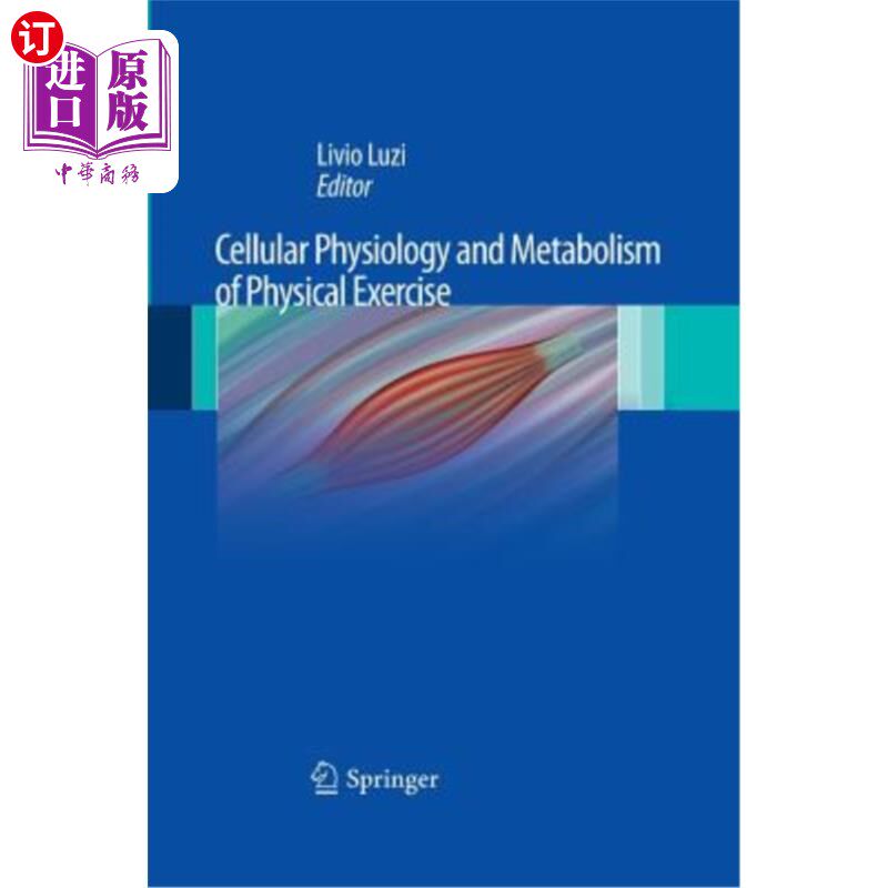 海外直订医药图书Cellular Physiology and Metabolism of Physical Exercise 体育锻炼的细胞生理与代谢