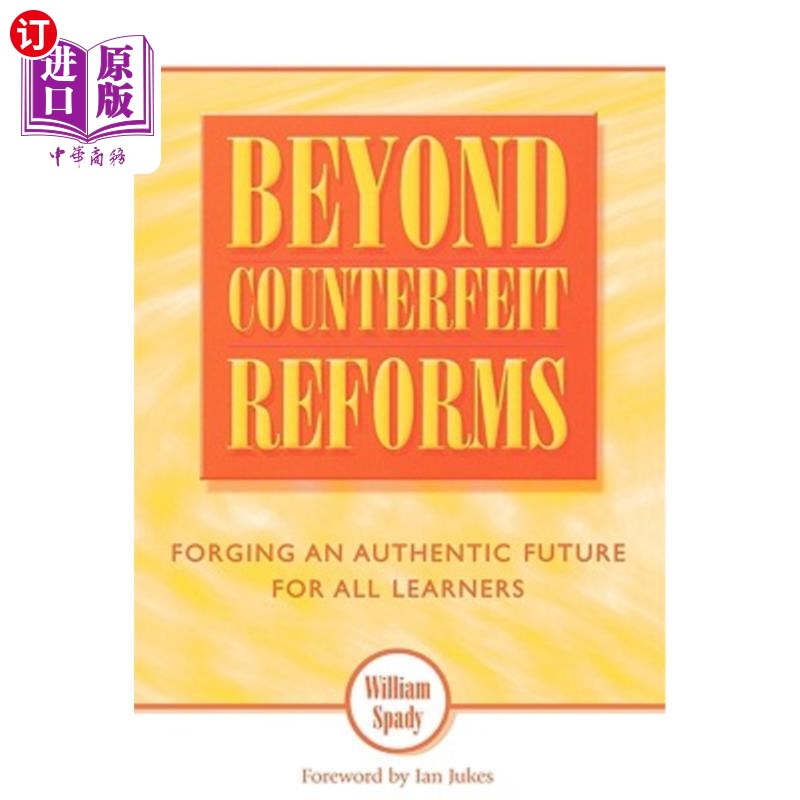 海外直订Beyond Counterfeit Reform: Forging an Authentic Future for All Learners 超越假冒改革:为所有学习者打造真实的未来