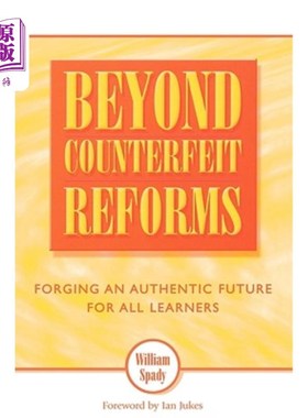 海外直订Beyond Counterfeit Reform: Forging an Authentic Future for All Learners 超越假冒改革:为所有学习者打造真实的未来