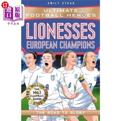 海外直订Lionesses: European Champions (Ultimate Football... 母狮:欧洲冠军(终极足球英雄-第一足球系列)