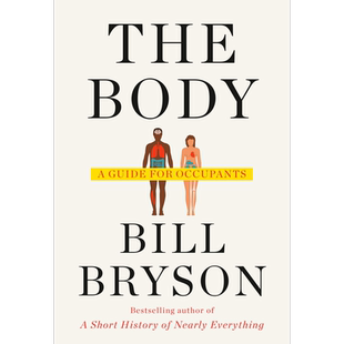 人体简史 你的身体30亿岁了 The Body A Guide for Occupants 英文原版 【中商原版】比尔布莱森 Bill Bryson