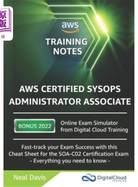 海外直订AWS Certified SysOps Administrator Associate Training Notes AWS认证SysOps管理员助理培训说明
