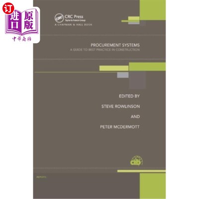 海外直订Procurement Systems: A Guide to Best Practice in Construction 采购系统：建筑业最佳实践指南
