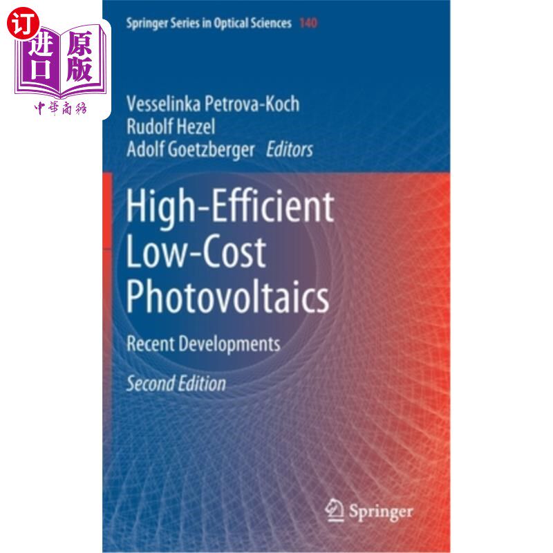 海外直订High-Efficient Low-Cost Photovoltaics: Recent Developments 高效低成本光伏:最新发展