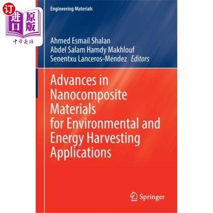 Materials 纳米复合材料在环境和能量收集中 海外直订Advances Nanocomposite Environm... 应用进展 for