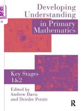 海外直订Developing Understanding In Primary Mathematics 小学数学理解能力的培养
