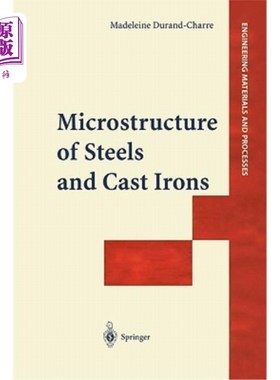 海外直订Microstructure of Steels and Cast Irons 钢和铸铁的显微组织