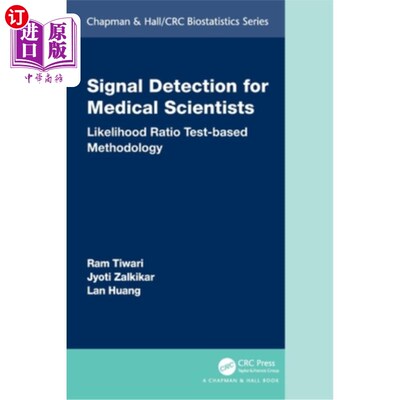 海外直订医药图书Signal Detection for Medical Scientists: Likelihood Ratio Test-Based Methodology 医学科学家的信号检