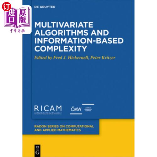 海外直订Multivariate Algorithms and Information-Based Complexity 多元算法与基于信息的复杂性