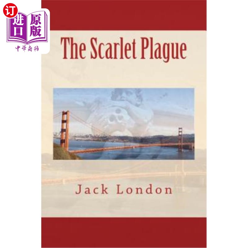 海外直订The Scarlet Plague 猩红瘟疫
