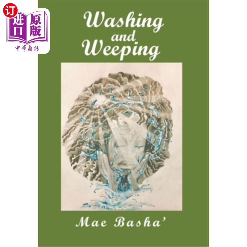 海外直订Washing and Weeping 洗漱哭泣