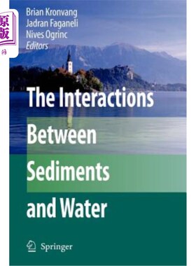 海外直订The Interactions Between Sediments and Water 沉积物与水之间的相互作用