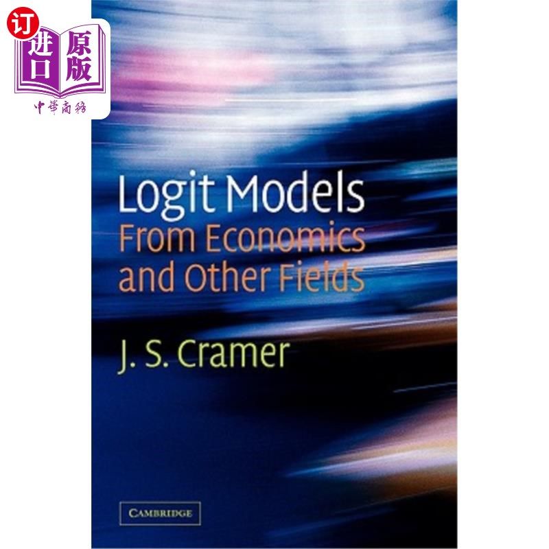 海外直订Logit Models from Economics and Other Fields 经济学和其他领域的Logit模型