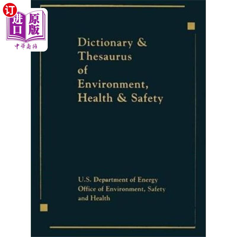海外直订Dictionary & Thesaurus of Environment, Health & ... 环境，健康和安全词典