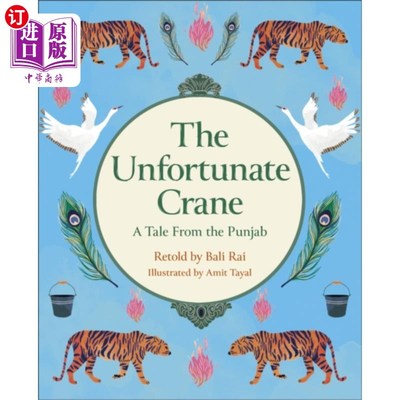 海外直订Reading Planet KS2: The Unfortunate Crane: A Tal... 阅读星球KS2:不幸的鹤:旁遮普的故事-星星/石灰