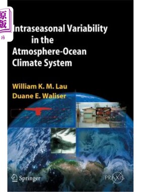 海外直订Intraseasonal Variability in the Atmosphere-Ocean Climate System 大气-海洋气候系统的季节内变化