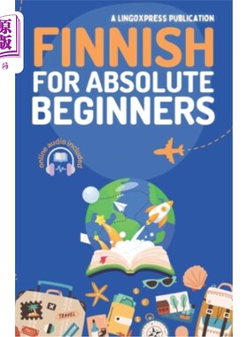 海外直订Finnish for Absolute Beginners: Basic Words and Phrases Across 50 Themes with On 芬兰语绝对初学者：基本单词