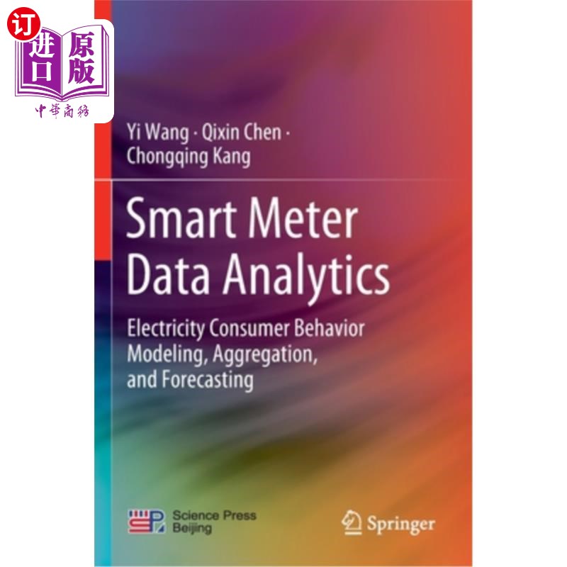 海外直订Smart Meter Data Analytics: Electricity Consumer Behavior Modeling, Aggregation, 智能电表数据分析:电力消费