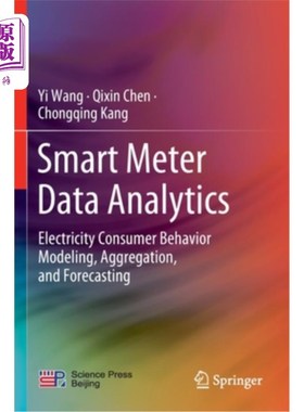 海外直订Smart Meter Data Analytics: Electricity Consumer Behavior Modeling, Aggregation, 智能电表数据分析:电力消费