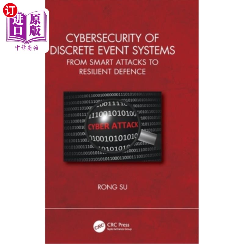 海外直订Cybersecurity of Discrete Event Systems: From Smart Attacks to Resilient Defence Cybersecur
