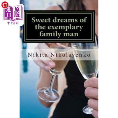 海外直订Sweet dreams of the exemplary family man 模范家庭男人的美梦
