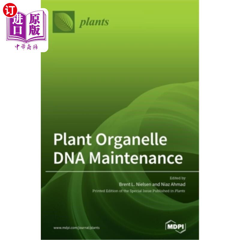 海外直订Plant Organelle DNA Maintenance 植物细胞器DNA维持