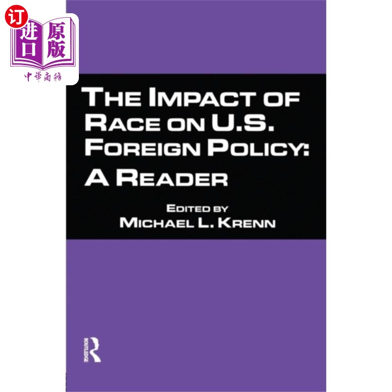 海外直订Impact of Race on U.S. Foreign Policy 种族对美国外交政策的影响
