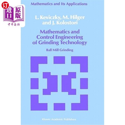海外直订Mathematics and Control Engineering of Grinding Technology: Ball Mill Grinding 研磨技术的数学与控制工程：球