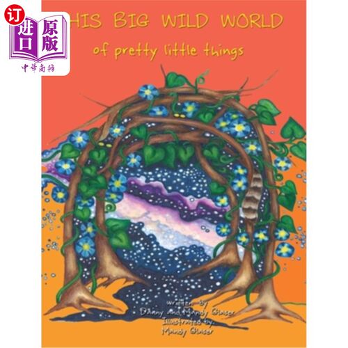 海外直订THIS BIG WILD WORLD of Pretty Little Things 这个充满美丽小东西的大世界