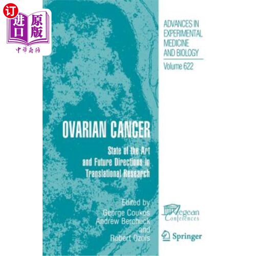 海外直订医药图书Ovarian Cancer: State of the Art and Future Directions in Translational Research 卵巢癌:转化研究的