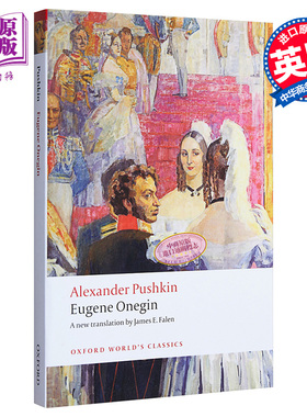 预售 【中商原版】普希金：叶甫盖尼·奥涅金 诗文小说  英文原版 Eugene Onegin  (Oxford Worlds Classics) 尤金奥涅金