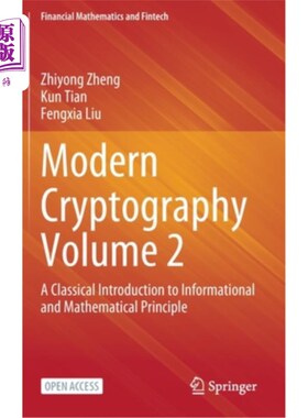 海外直订Modern Cryptography Volume 2: A Classical Introduction to Informational and Math 现代密码学第2卷:信息和数学