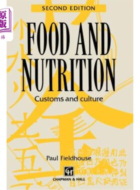 海外直订医药图书Food and Nutrition: Customs and Culture 《食品与营养:习俗与文化
