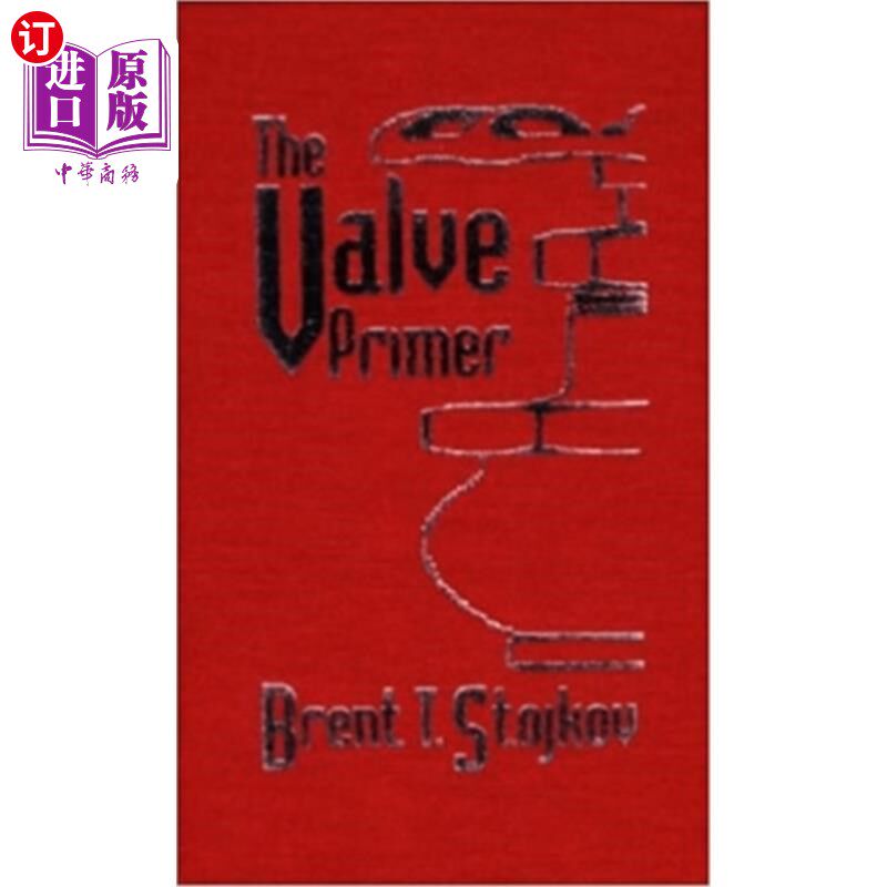 海外直订The Valve Primer 阀门底漆