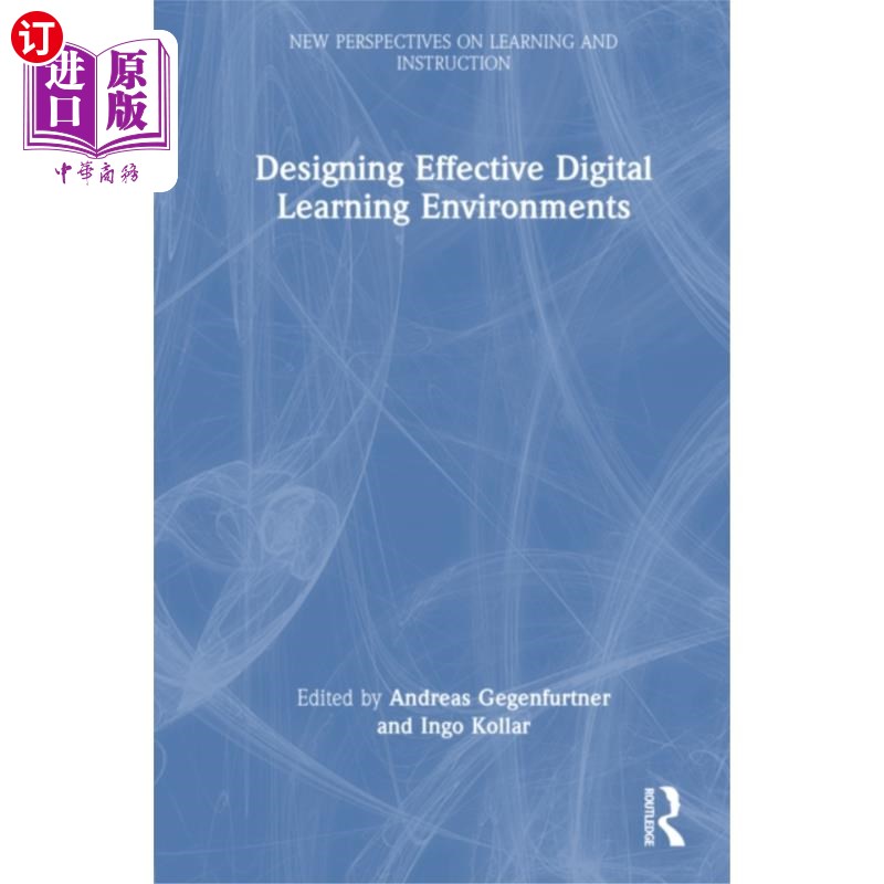 海外直订Designing Effective Digital Learning Environments 设计有效的数字化学习环境