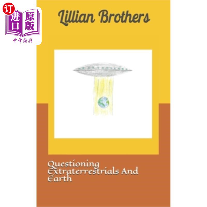 海外直订Questioning Extraterrestrials And Earth 质疑外星人和地球