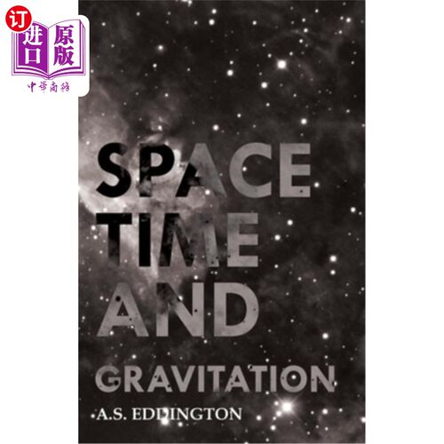 海外直订Space Time and Gravitation 时空与万有引力