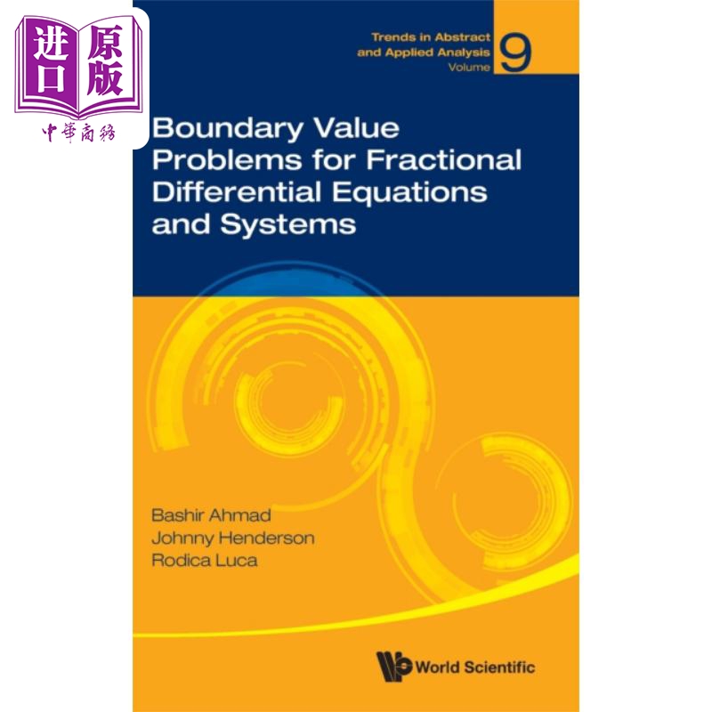 现货分数阶微分方程组及系统的边值问题 Boundary Value Problems英文原版 Bashir Ahmad【中商原版】