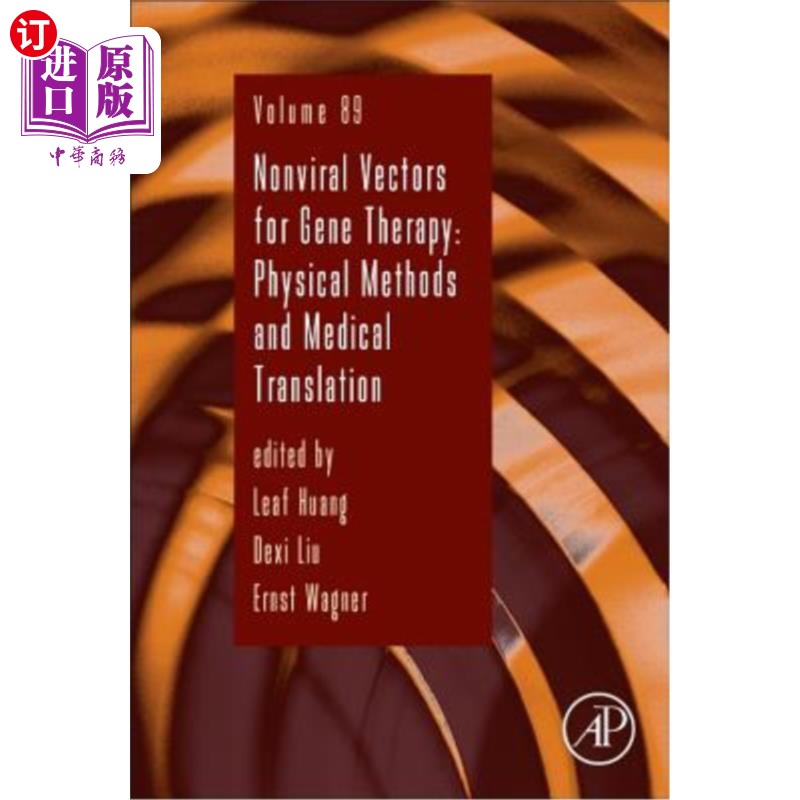 海外直订Nonviral Vectors for Gene Therapy: Physical Methods and Medical Translationvolum