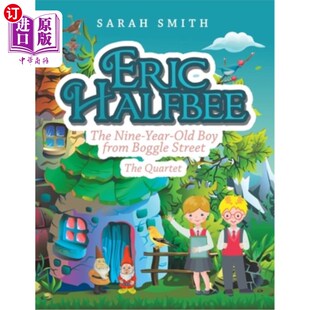 海外直订Eric Halfbee: The Nine-Year-Old Boy from Boggle Street Eric Halfbee:来自拼字街的9岁男孩